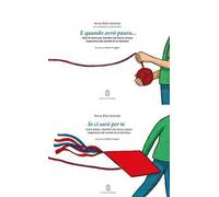 E quando avrò paura. Libro di lavoro per bambini che hanno vissuto l'esperienza del suicidio di un familiare-Io ci sarò per te. Come aiutare i bambini che hanno vissuto l'esperienza del suicidio ...