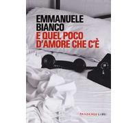 E quel poco d'amore che c'è