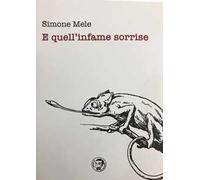 E quell'infame sorrise