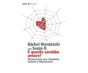 E questo sarebbe amore? [Paperback] [Nov 18, 2021] Wardetzki, Bärbel; Sonia R. a