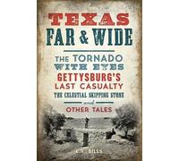 E. R. Bills Texas Far & Wide (Tascabile)