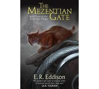 The Mezentian Gate (Zimiamvia) by Eddison, E. R.