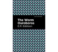 E. R. Eddison The Worm Ouroboros (Tascabile) Mint Editions