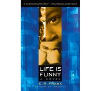 E. R. Frank Life Is Funny (Tascabile)