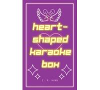 E R Hann Heart-Shaped Karaoke Box (Copertina rigida)