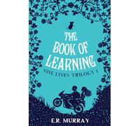 E.R. Murray The Book of Learning (Tascabile) The Nine Lives Trilogy