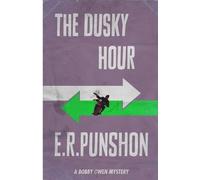 E. R. Punshon The Dusky Hour (Tascabile) Bobby Owen Mysteries