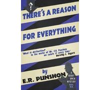 E. R. Punshon There's a Reason for Everything (Tascabile)