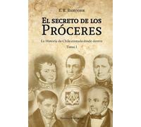 E R Ramdohr El Secreto de los Próceres Tomo 1 (Tascabile)