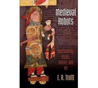 E. R. Truitt Medieval Robots (Tascabile) Middle Ages Series