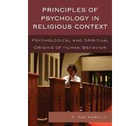 E. Rae Harcum Principles of Psychology in Religious Context (Tascabile)