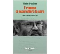 E ramosa ci accerchierà la sera