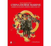 E. Richard Bonham China Horse Marine (Copertina rigida)