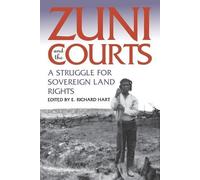 E. Richard Hart Zuni and the Courts (Tascabile)
