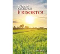 È risorto!