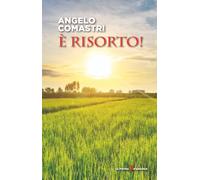 È risorto!