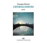 E ritornai indietro