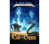 E Rose Sabin Cat and Cobra (Tascabile)