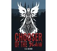 E S Oliver Chooser of the Slain (Tascabile) Waters of Wyrd
