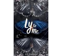 E S Portman Ly to Me (Tascabile)