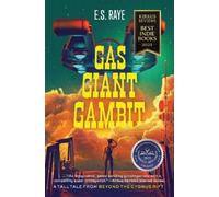E S Raye Gas Giant Gambit (Tascabile)