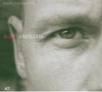 E.S.T.-Esbjörn Svensson Trio - Viaticum-Sacd