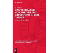 E Schmitz Das Verhältnis Von Theorie Und Experiment in Der Ch (Copertina rigida)