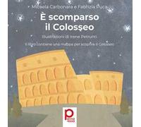 È scomparso il Colosseo
