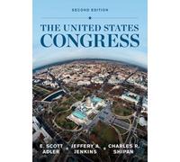 E Scott Adler Jeffery A Jenkins Charles R Sh The United States Cong (Tascabile)