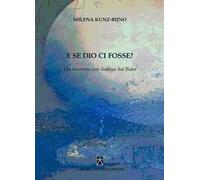 E se Dio ci fosse? Un incontro con Sathya Sai Baba
