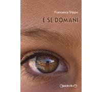 E se domani