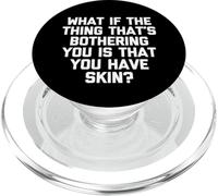 E se la cosa che ti dà fastidio è che hai la pelle PopSockets PopGrip per MagSafe