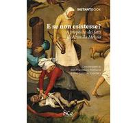 E se non esistesse? A proposito dei fatti di Altavilla Milicia