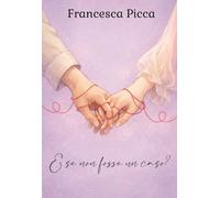 E se non fosse un caso?