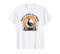 E se Non Fossi Abbastanza Sciocco Maglietta