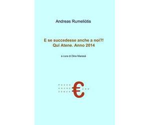 E se succedesse anche a noi?! qui Atene anno 2014