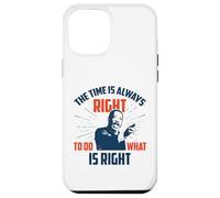 È sempre il momento giusto per fare ciò che è giusto Custodia per iPhone 12 Pro Max