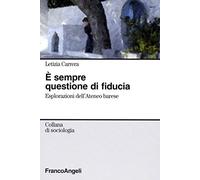 È sempre questione di fiducia. Esplorazioni dell'Ateneo barese