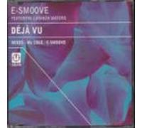 E-Smooth Feat. Latanza Waters - Deja Vu