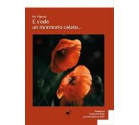 E s'ode un mormorio celato... - Iris Vignola