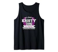 È Solo Kristy Cosa Che Non capiresti Nome Divertente Canotta