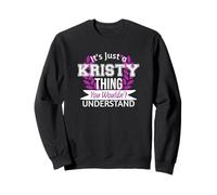 È Solo Kristy Cosa Che Non capiresti Nome Divertente Felpa