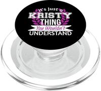 È solo Kristy cosa che non capiresti nome divertente PopSockets PopGrip per MagSafe