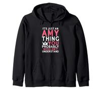 È Solo Una Cosa di Amy Che Probabilmente Non capiresti Felpa con Cappuccio