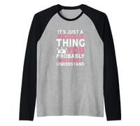 È Solo Una Cosa di Michelle Che Probabilmente Non capiresti Maglia con Maniche Raglan