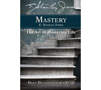 E. Stanley Jones Mastery (Tascabile)