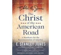 E. Stanley Jones W. Stephen Gunter Douglas W. Ruffl The Christ of t (Tascabile)
