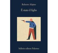 È stato il figlio
