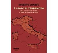 È stato il terremoto. Tra disinformazione e mancata prevenzione