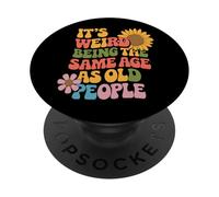 È strano avere la stessa età degli anziani retrò sarcastico PopSockets PopGrip Adesivo